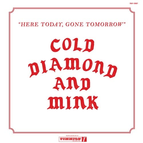 Here Today, Gone Tomorrow (1634 Lexington Ave. Instrumentals)