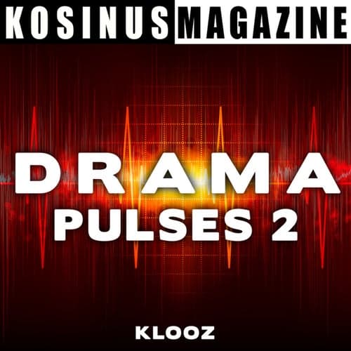 Drama - Pulses 2
