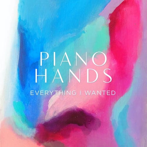 Everything I Wanted (Piano Version)