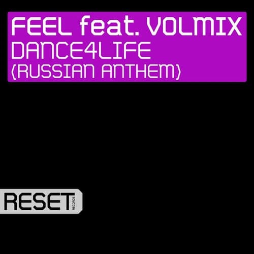 Dance4Life (Russian Anthem) [feat. Volmix]