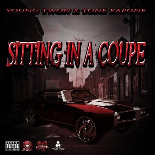 Sitting In A Coupe (feat. Tone Kapone)