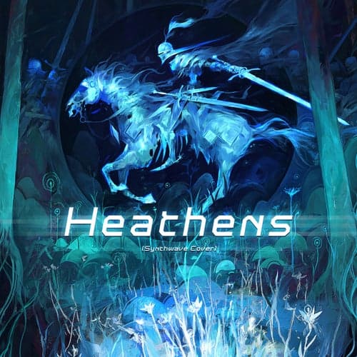 Heathens (Synthwave Cover)
