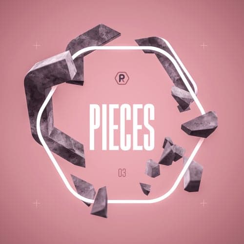 Pieces, Pt. 3