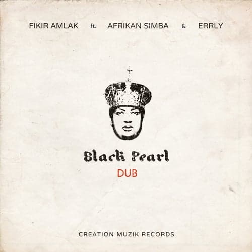 Black Pearl Dub (feat. Afrikan Simba & Errly)