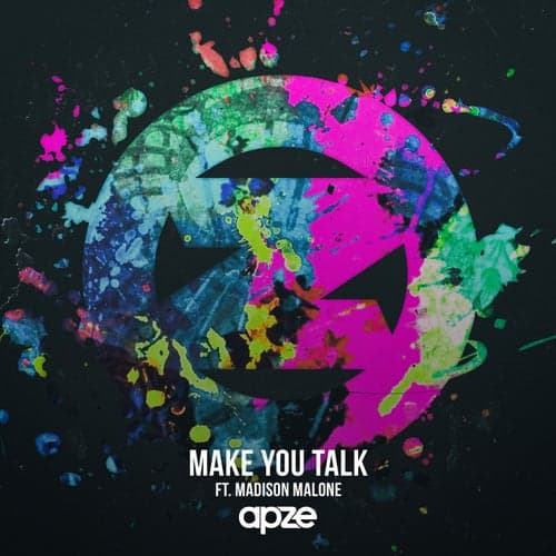 Make You Talk