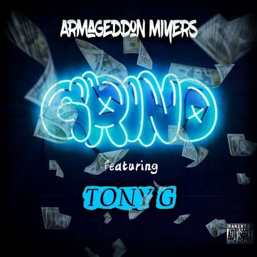Grind (feat. Tony G)