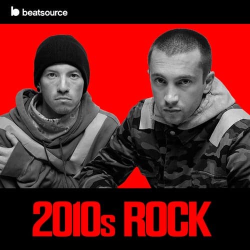 2010s Rock playlist