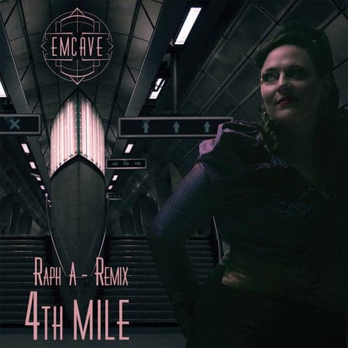 4th Mile (Raph A Remix)