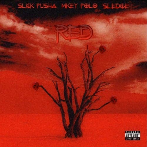 RED! (feat. Slick Pusha)