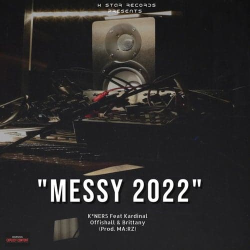 Messy 2022