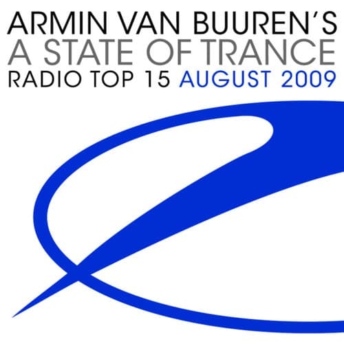 A State Of Trance Radio Top 15 - August 2009