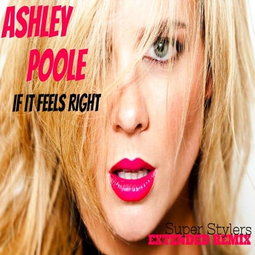 If It Feels Right (Super Stylers Extended Remix) - Single