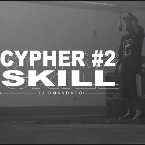 Cypher #2 (Skill)