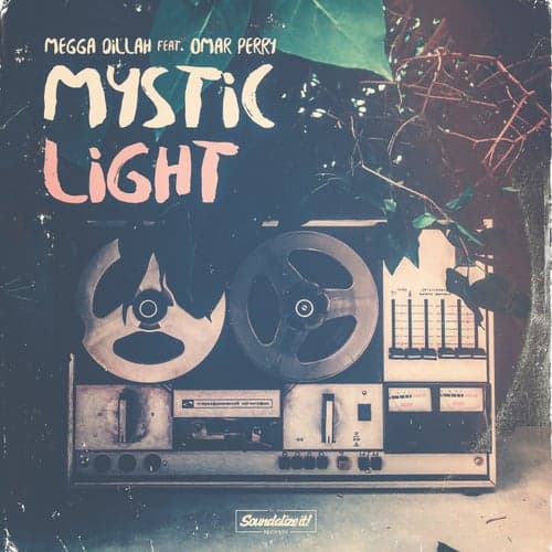 Mystic Light (feat. Omar Perry)