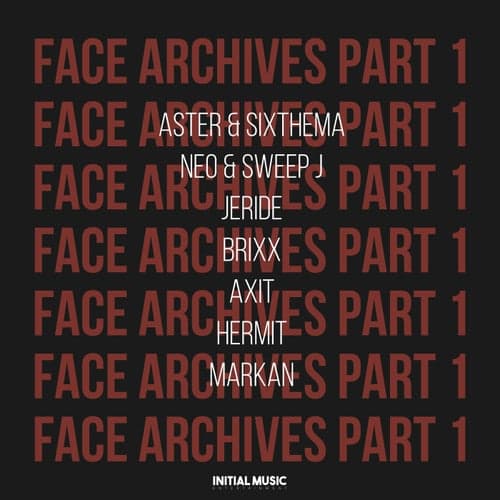 FACE Archives, Pt. 1