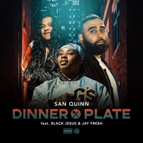 Dinner Plate (feat. Black Jesus & Jay Fre$h)