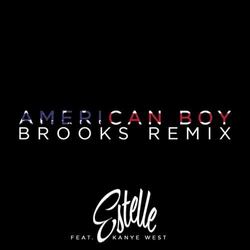 American Boy (Brooks Remix)