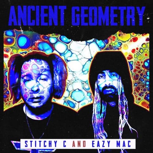 Ancient Geometry (feat. Eazy Mac)