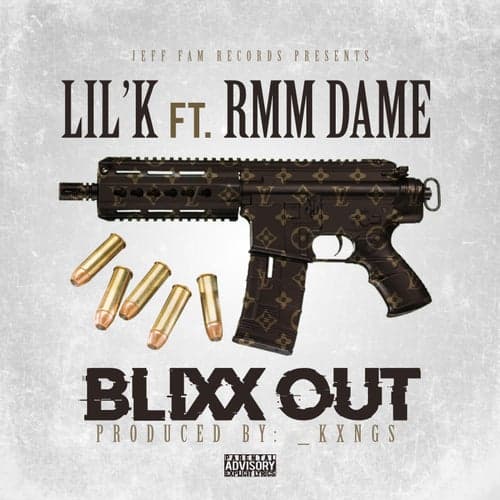 Blixx Out (feat. Rmm Dame)