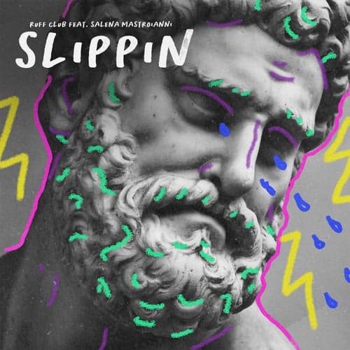 Slippin (feat. Salena Mastroianni)
