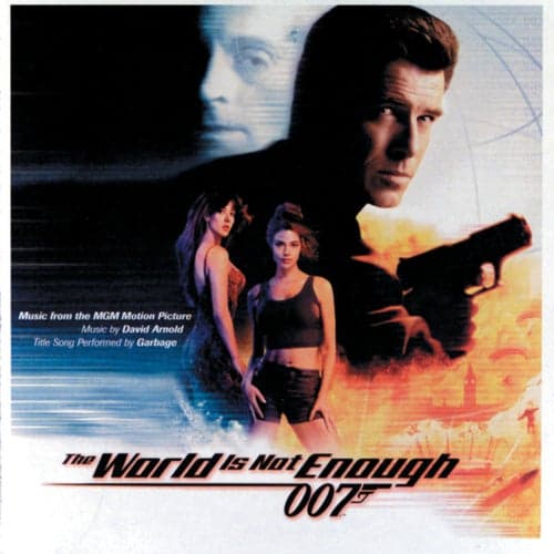 The World Is Not Enough (Original Soundtrack)