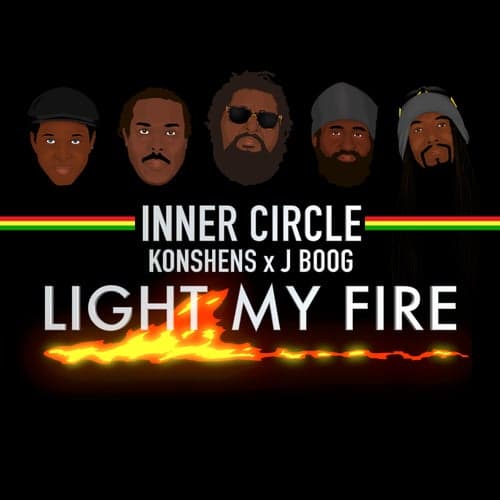 Light My Fire (feat. Konshens, J Boog)