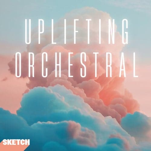 Uplifting Orchestral