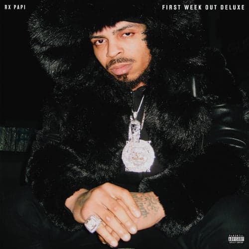 First Week Out (Deluxe)