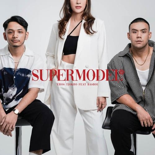 Supermodel (feat. BasBoi)