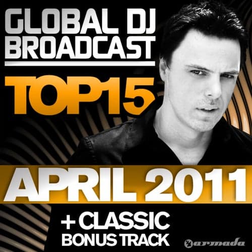 Global DJ Broadcast Top 15 - April 2011