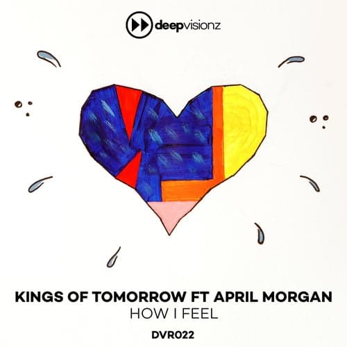 How I Feel (feat. April Morgan)