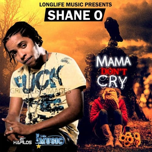 Mama Don't Cry - Single