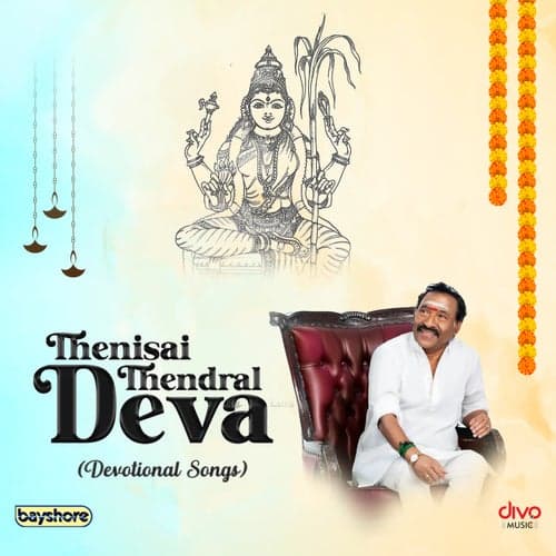 Thenisai Thendral Deva (Devotional Songs)
