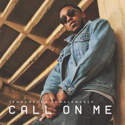 Call On Me (feat. Nomalungelo)