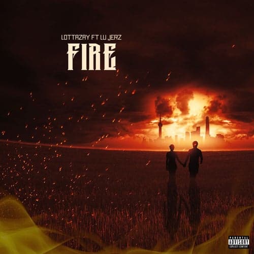FIRE (feat. Lu Jerz)