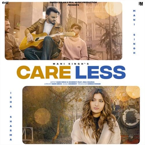 Careless (feat. Isha Sharma )