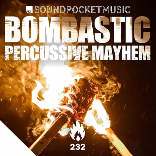 Bombastic Percussive Mayhem