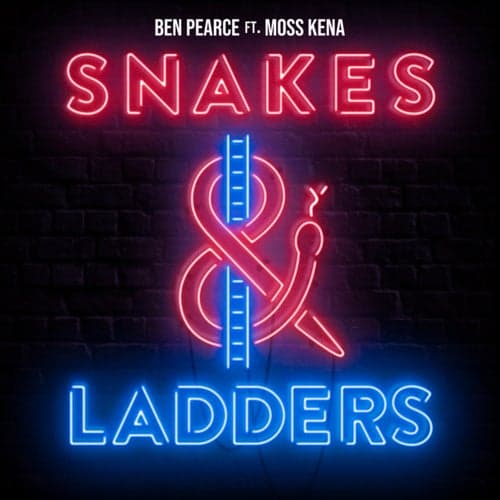Snakes & Ladders (feat. Moss Kena)