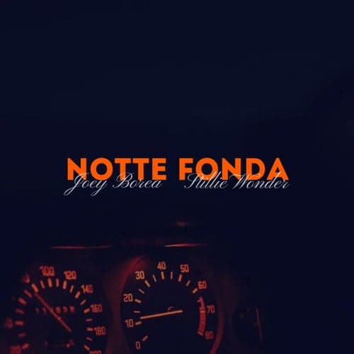 Notte Fonda