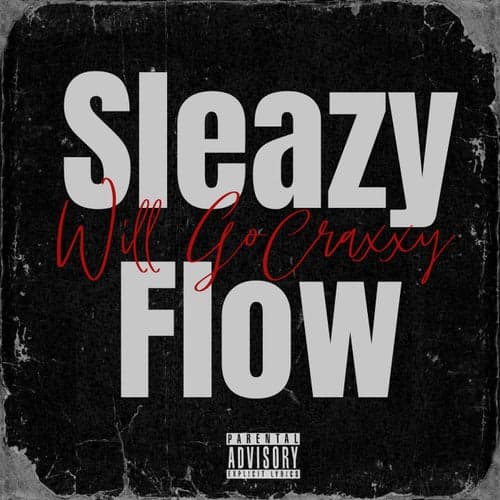 Sleazy Flow (Remix)