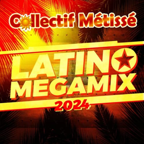 Latino Megamix 2024
