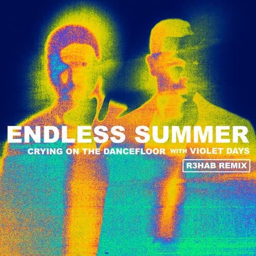 Crying On The Dancefloor (R3HAB Extended Remix)