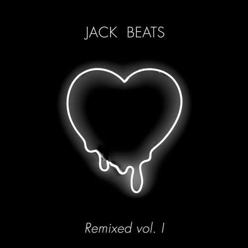 Jack Beats Remixed Vol. I