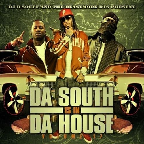 Da South Is In Da House Vol. 17