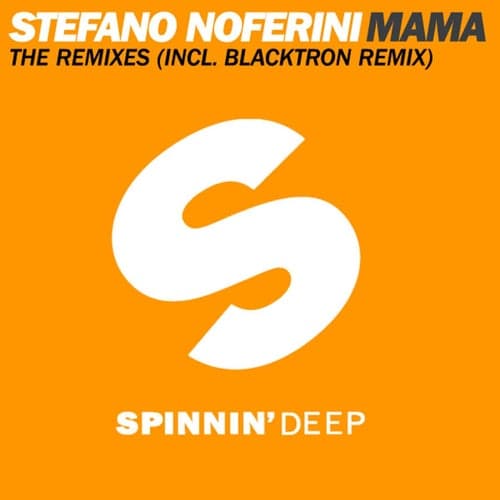 Mama (The Remixes)