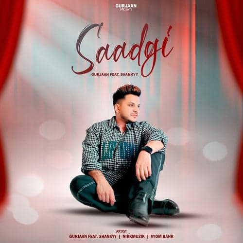 Saadgi (feat. Shankyy)