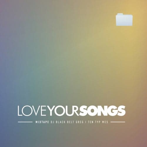 Loveyoursongs