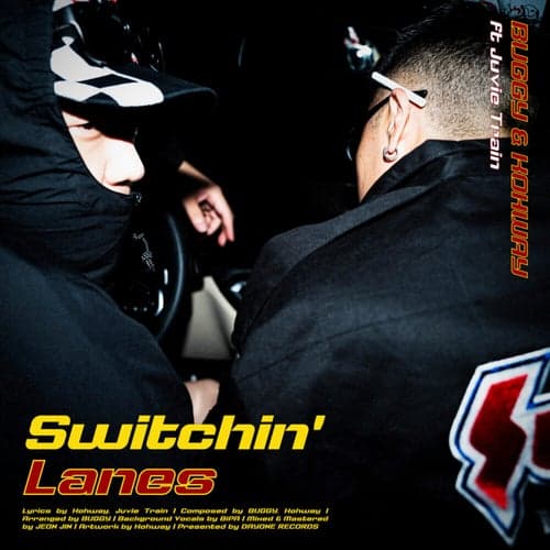 Switchin′ Lanes