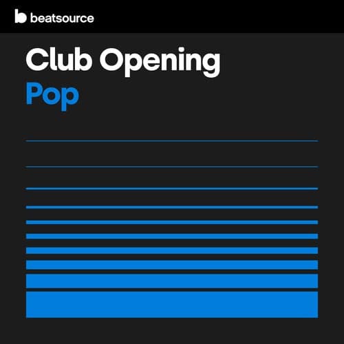 Club Opening - Pop playlist