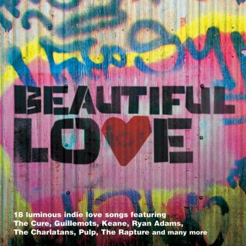 Beautiful Love:The Indie Love Songs Collection
